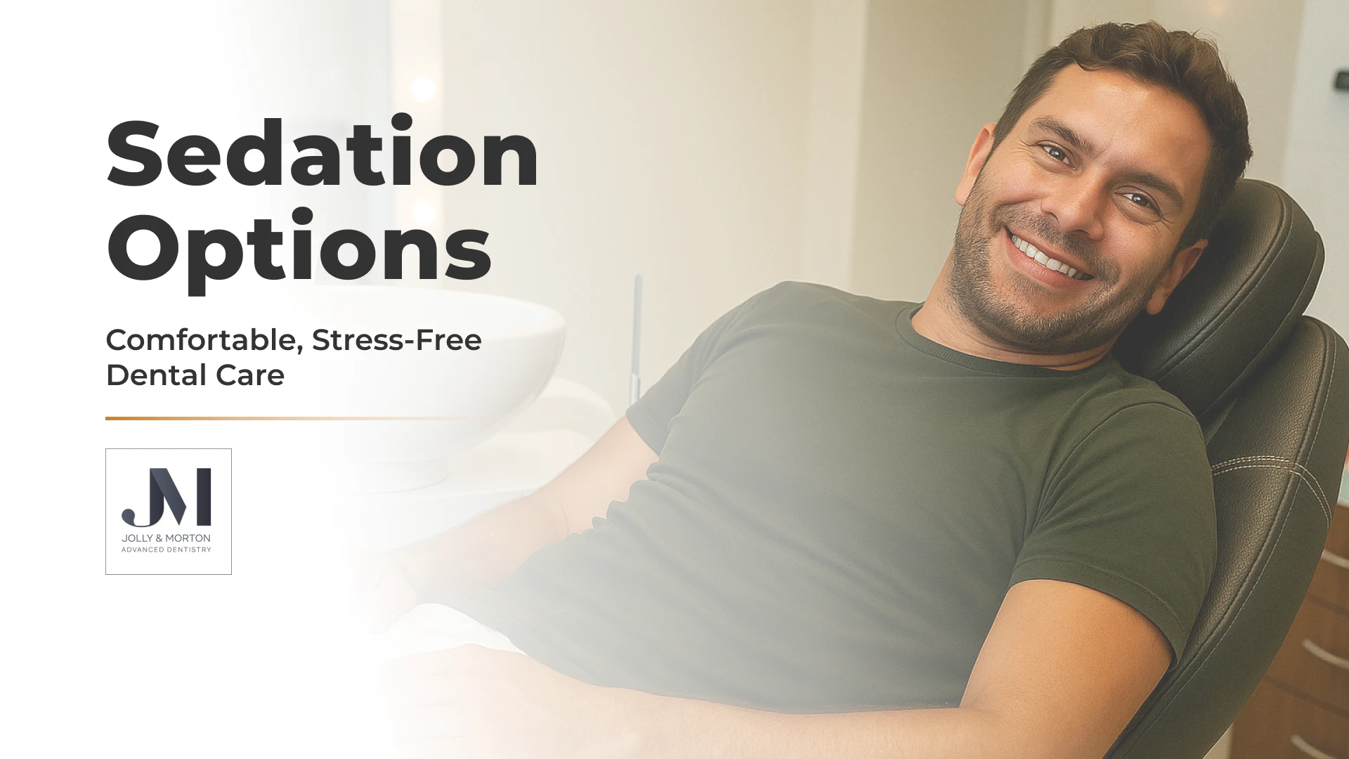 Sedation dentistry options in Brentwood, TN at Jolly & Morton Advanced Dentistry
